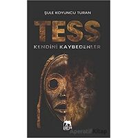 Tess - Kendini Kaybedenler - Şule Koyuncu Turan - Parya Kitap