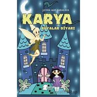 Karya Rüyalar Diyarı - Şeyma Nur Karakaya - Parya Kitap
