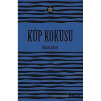 Küp Kokusu - Osman Akyol - Elpis Yayınları