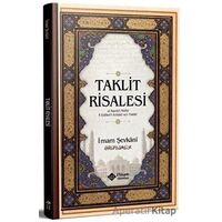 Taklit Risalesi - İmam Şevkani - İtisam Yayınları