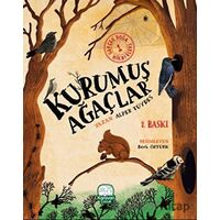 Kurumuş Ağaçlar - Alper Tüydeş - Karavan Çocuk Yayınları