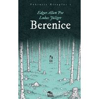 Berenice - Edgar Allan Poe - Sırtlan Kitap
