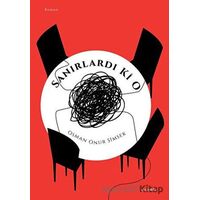 Sanırlardı Ki O - Osman Onur Şimşek - Vacilando Kitap