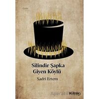 Silindir Şapka Giyen Köylü - Sadri Ertem - Vacilando Kitap