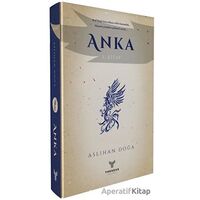 Anka 1. Kitap - Aslıhan Doğa - Theseus Yayınevi