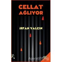 Cellat Ağlıyor - İrfan Yalçın - h2o Kitap