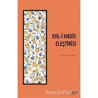 Ehl-i Hadis Eleştirisi - Yavuz Köktaş - Rağbet Yayınları