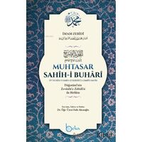 Muhtasar Sahihi Buhari - İmam Zeynuddin Ahmed İbn Abdullatif ez.Zebidi - Beka Yayınları