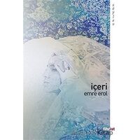 İçeri - Emre Erol - Fihrist Kitap
