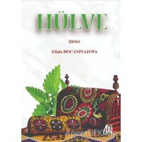 Hülve - Zilala Hocaniyazova - Baygenç Yayıncılık