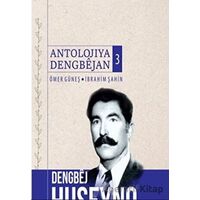 Antolojiya Dengbejan 3 - Ömer Güneş - Nubihar Yayınları