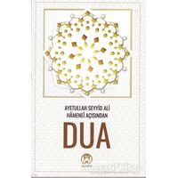 Dua - Ayetullah Seyyid Ali Hamanei Açısından - Kolektif - Tesnim Yayınları