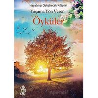 Yaşama Yön Veren Öyküler - Hayatınızı Geliştirecek Kitaplar - Kolektif - Venedik Yayınları