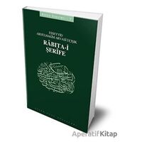 Rabıta-i Şerife - 407 - Abdülhakim Arvasi Üçışık Eserleri