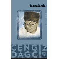 Hatıralarda - Cengiz Dağcı - Ötüken Neşriyat