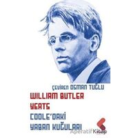 Coole’daki Yaban Kuğuları - William Butler Yeats - Klaros Yayınları