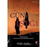 Gün Işığı - Nejla Arslan - Klaros Yayınları