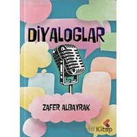 Diyaloglar - Zafer Albayrak - Klaros Yayınları