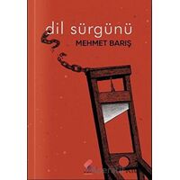 Dil Sürgünü - Mehmet Barış - Klaros Yayınları