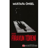 Silivride Firavun Töreni - Mustafa Önsel - Kırmızı Kedi Yayınevi