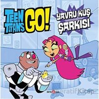 Dc Comics - Teen Titans Go! Yavru Kuş Şarkısı - Jonathan Evans - Beta Kids