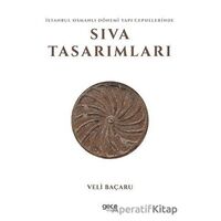 İstanbul Osmanlı Dönemi Yapı Cephelerinde Sıva Tasarımları - Veli Baçaru - Gece Kitaplığı