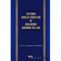 Tefsirde Yanılgı Sebepleri ve Bunlardan Korunma Yolları - Muhammet Vehbi Dereli - Gece Kitaplığı