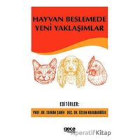 Hayvan Beslemede Yeni Yaklaşımlar - Özlem Karadağoğlu - Gece Kitaplığı