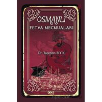 Osmanlı Fetva Mecmuaları - Tacetdin Bıyık - Gece Kitaplığı