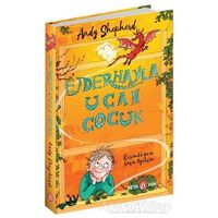 Ejderhayla Uçan Çocuk - Andy Shepherd - Beta Kids