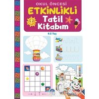 Okul Öncesi Etkinlikli Tatil Kitabım - Kolektif - Martı Çocuk Yayınları