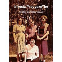 İsimsiz Seyyareler - Şükran Balekoğlu Yamak - YEM Yayın