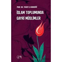 İslam Toplumunda Gayri Müslimler - Yusuf el-Karadavi - Nida Yayınları