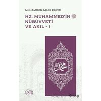 Hz. Muhammed’in Nübüvveti ve Akıl 1-2 - Muhammed Salih Ekinci - Nida Yayınları