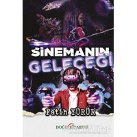 Sinemanın Geleceği - Fatih Yürür - Doğu Kitabevi