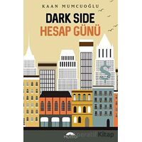 Darkside - Hesap Günü - Kaan Mumcuoğlu - Motto Yayınları