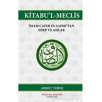 Kitabul-Meclis - Ahmet Verde - İmam Rıza Dergahı Yayınları