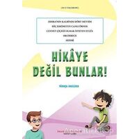 Hikaye Değil Bunlar! - Ümit Atlı - İmam Rıza Dergahı Yayınları