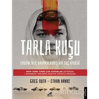 Tarla Kuşu - Ethan Hawke - Kara Karga Yayınları