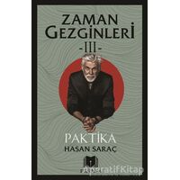 Zaman Gezginleri -III- Paktika - Hasan Saraç - Parana Yayınları
