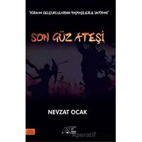 Son Güz Ateşi - Nevzat Ocak - Kuytu Yayınları