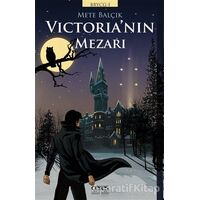 Victorianın Mezarı - Mete Balçık - Ceres Yayınları