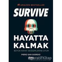 Hayatta Kalmak Survive - Piero San Giorgio - Ceres Yayınları