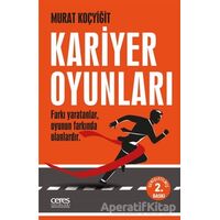 Kariyer Oyunları - Murat Koçyiğit - Ceres Yayınları