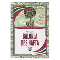 Balonla Beş Hafta - Jules Verne - Dorlion Yayınları