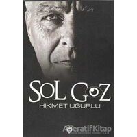 Sol Göz - Hikmet Uğurlu - Dorlion Yayınları