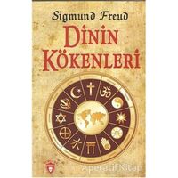 Dinin Kökenleri - Sigmund Freud - Dorlion Yayınları