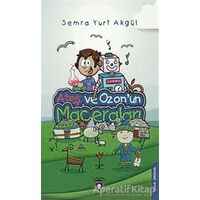 Ateş ve Ozonun Maceraları - Semra Yurt Akgül - Dorlion Yayınları