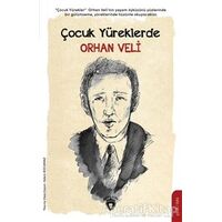 Çocuk Yüreklerde Orhan Veli - Adem Kocamaz - Dorlion Yayınları