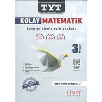 Limit TYT Kolay Matematik Konu Anlatımlı Soru Bankası 3ncü Kitap (Kampanyalı)